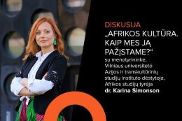 Karina diskusija Afrikos kultura